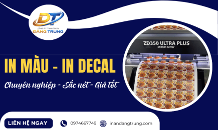 Dịch vụ in màu, in decal theo yêu cầu chuyên nghiệp, giá tốt 